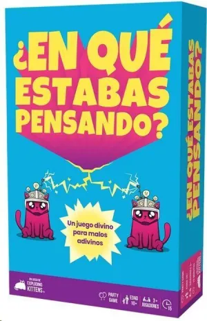 ¿EN QUÉ ESTABAS PENSANDO?