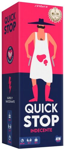 QUICK STOP INDECENTE