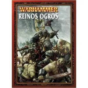 SALDO - EJERCITO WARHAMMER: REINOS OGROS                                           