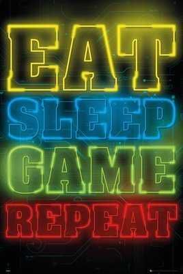 POSTER GAMING EAT SLEEP 61 X 91 CM                                         