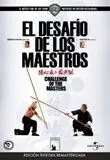 DVD EL DESAFIO DE LOS MAESTROS ED. INTEGRA REMASTERIZADA                   