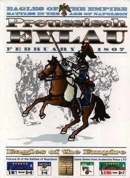 EAGLES OF THE EMPIRE: PREUSSISCH EYLAU                                     