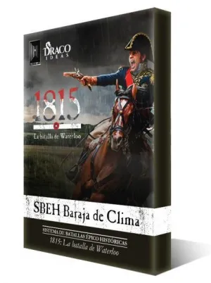 1815 LA BATALLA DE WATERLOO EXPANSIÓN CLIMA