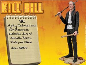 KILL BILL SERIE 2 - BILL FIG                                               