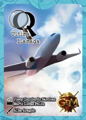 Q SERIE 1: ULTIMA LLAMADA JCNC Q SERIE 1: ULTIMA LLAMADA JCNC