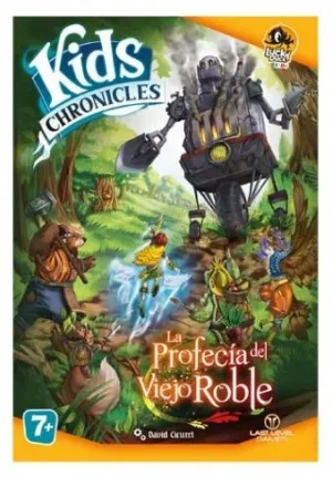 KID CHRONICLES. LA PROFECIA DEL VIEJO ROBLE