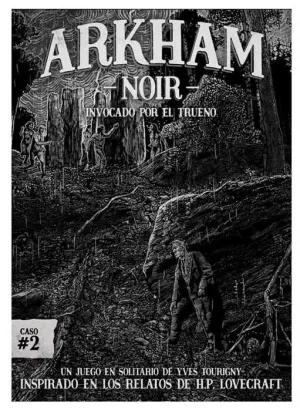 ARKHAM NOIR 2: INVOCADO POR EL TRUENO ARKHAM NOIR 2: INVOCADO POR EL TRUENO