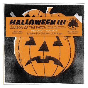 HALLOWEEN III: SEASON OF THE WITCH ORIGINAL SOUNDTRACK BY ALAN HOWARTH & JOHN CARPENTER VINILO LP