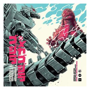 GODZILLA AGAINST MECHAGODZILLA ORIGINAL MOTION PICTURE SOUNDTRACK BY MICHIRU OSHIMA VINILO LP