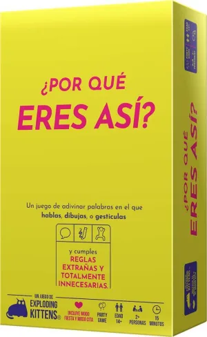 ¿POR QUÉ ERES ASÍ?