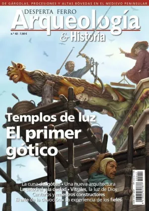 DESPERTA FERRO: ARQUEOLOGIA E HISTORIA #42 TEMPLOS DE LUZ