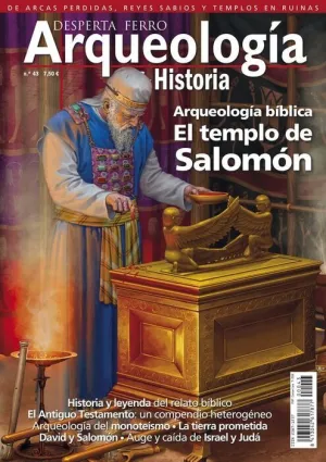 DESPERTA FERRO: ARQUEOLOGIA E HISTORIA #43 ARQUEOLOGIA BIBLICA