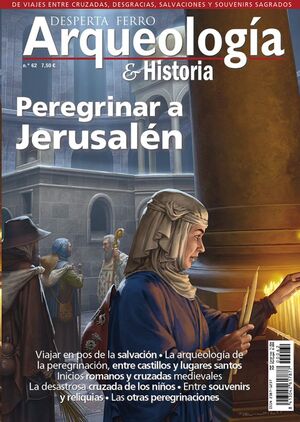 DESPERTA FERRO: ARQUEOLOGÍA E HISTORIA #62