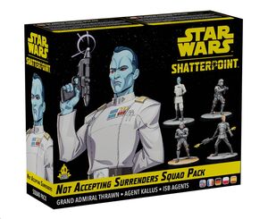 STAR WARS SHATTERPOINT NOT ACEPTING SURRENDERS SQUAD PACK