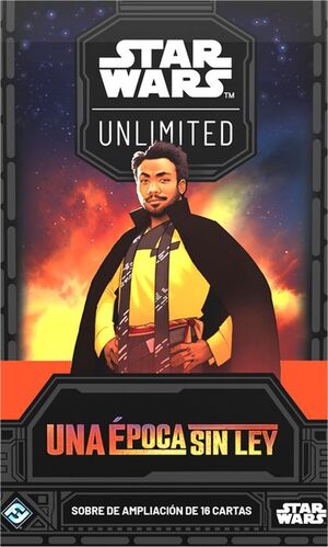 STAR WARS UNLIMITED UNA ÉPOCA SIN LEY SOBRE