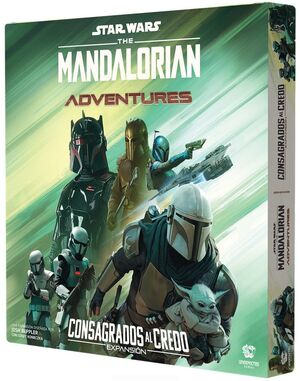 STAR WARS THE MANDALORIAN ADVENTURES: CONSAGRADOS AL CREDO