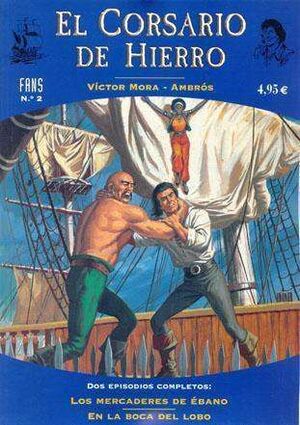 EL CORSARIO DE HIERRO. FANS #02