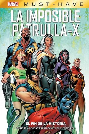 PACK LA IMPOSIBLE PATRULLA-X #01 + #02