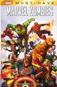 MARVEL MUST HAVE. MARVEL ZOMBIES (CON BOLSA)