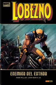 MARVEL MUST HAVE. LOBEZNO: ENEMIGO DEL ESTADO (CON BOLSA)