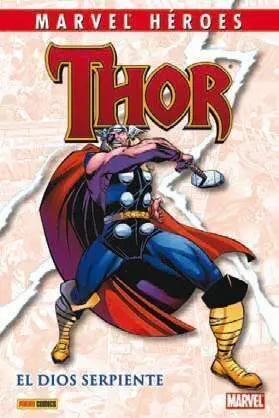 MARVEL HÉROES #028. THOR: EL DIOS SERPIENTE