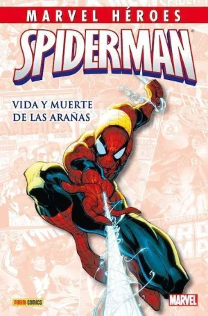 MARVEL HÉROES #031. SPIDERMAN: VIDA Y MUERTE DE LAS ARAÑAS