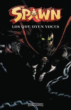 SPAWN VOL.3 #005. LOS QUE OYEN VOCES