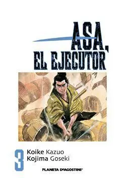 ASA, EL EJECUTOR #03
