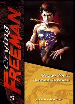 CRYING FREEMAN #05