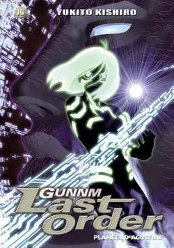 GUNNM LAST ORDER #16