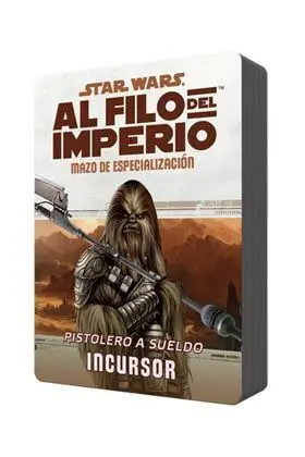 STAR WARS: AL FILO DEL IMPERIO. PISTOLERO A SUELDO INCURSOR. POD MAZO ESPEC