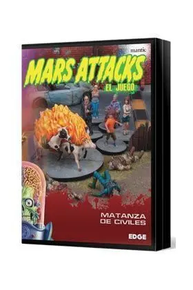 MARS ATTACKS: MATANZA DE CIVILES                                           