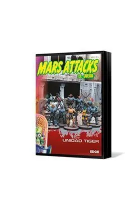 MARS ATTACKS: UNIDAD TIGER                                                 