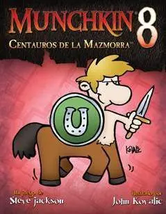 MUNCHKIN 8: CENTAUROS DE LA MAZMORRA MUNCHKIN 8: CENTAUROS DE LA MAZMORRA