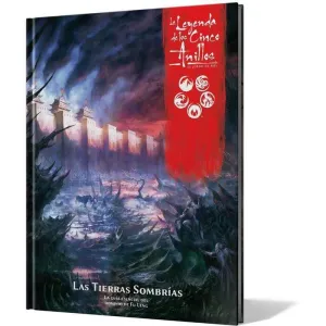 LA LEYENDA DE LOS CINCO ANILLOS JDR LAS TIERRAS SOMBRIAS