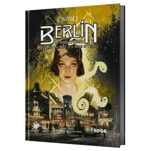 LA LLAMADA DE CTHULHU JDR: BERLIN: LA CIUDAD DEPRAVADA