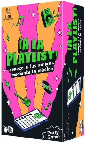 ¡A LA PLAYLIST!