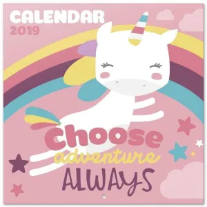 CALENDARIO 2019 UNICORN CHOOSE ADVENTURE ALWAYS 30X30 CM                   
