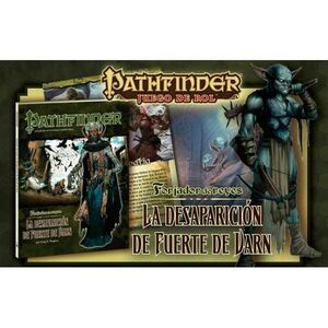 PATHFINDER JDR FORJADOR DE REYES 3. LA DESAPARICION DE FUERTE DE VARN