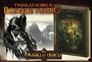 EL ANILLO UNICO JDR. TINIEBLAS SOBRE EL BOSQUE NEGRO