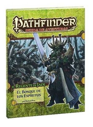 PATHFINDER JDR EL REGENTE DE JADE 4: EL BOSQUE DE LOS ESPIRITUS