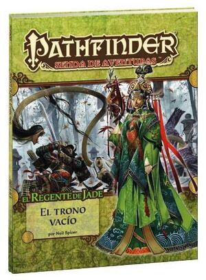 PATHFINDER JDR EL REGENTE DE JADE 6: EL TRONO VACIO