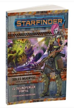 STARFINDER JDR SOLES MUERTOS 5: EL DECIMOTERCER PORTAL