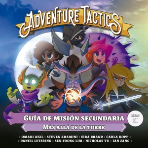 ADVENTURE TACTICS: LA TORRE DE DOMIANNE: GUÍA DE MISIÓN SECUNDARIA  LIBRO 2