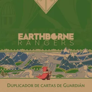 EARTHBORNE RANGERS DUPLICADOR DE CARTAS DE GUARDIÁN