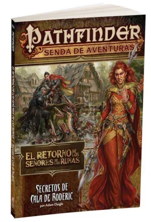 PATHFINDER JDR EL RETORNO SEÑORES DE LAS RUNAS 1: SECRETOS CALA RODERIC
