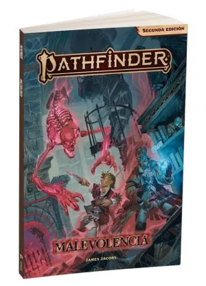 PATHFINDER 2ª ED JDR MALEVOLENCIA
