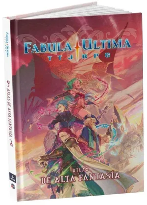FABULA ULTIMA JDR ATLAS DE ALTA FANTASÍA