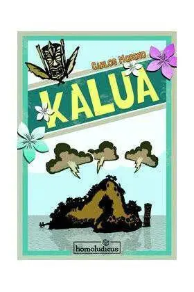 KALUA                                                                      