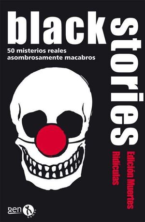 BLACK STORIES: MUERTES RIDICULAS                                           